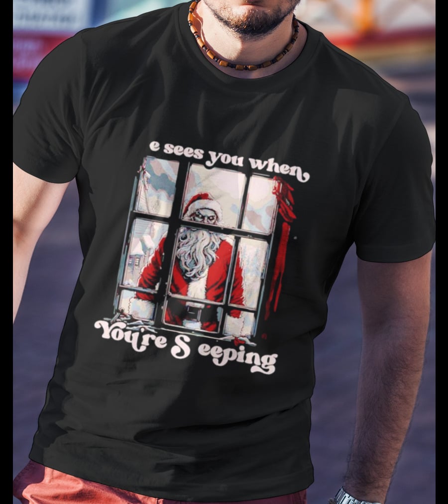 He Sees You When You're Sleeping Santa Horror Window Scene T-Shirt
