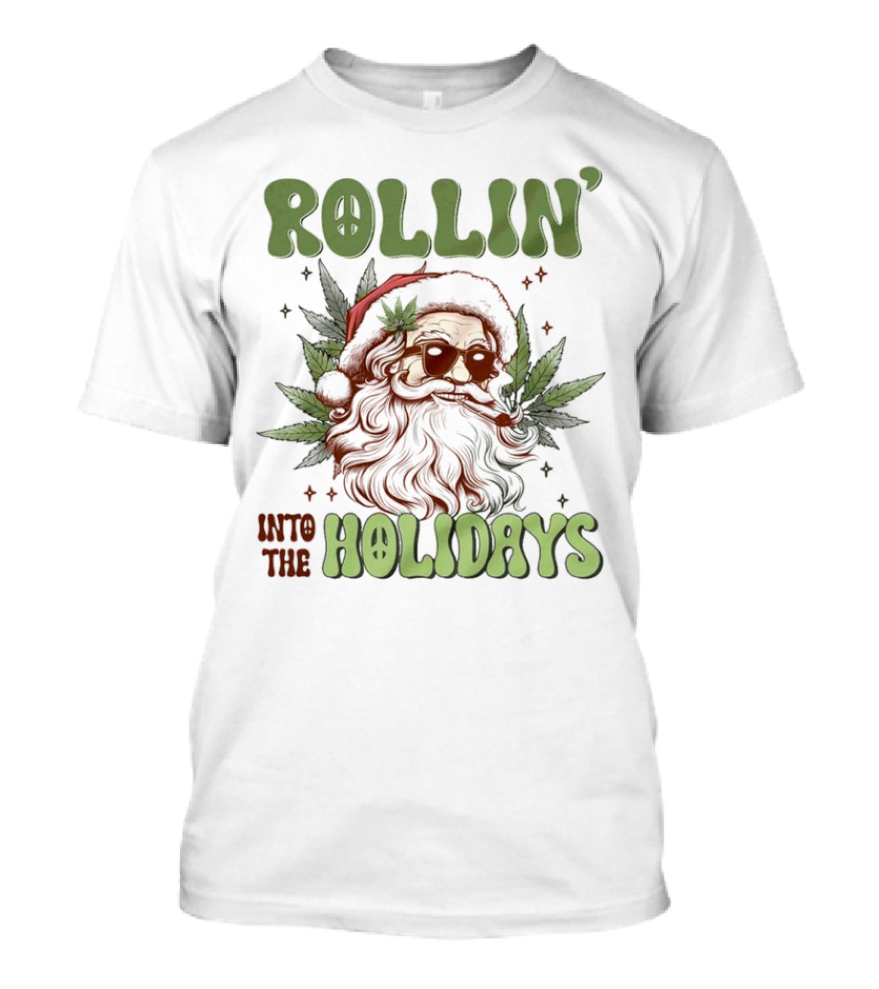 Rollin' Into The Holidays Santa Weed Christmas T-Shirt