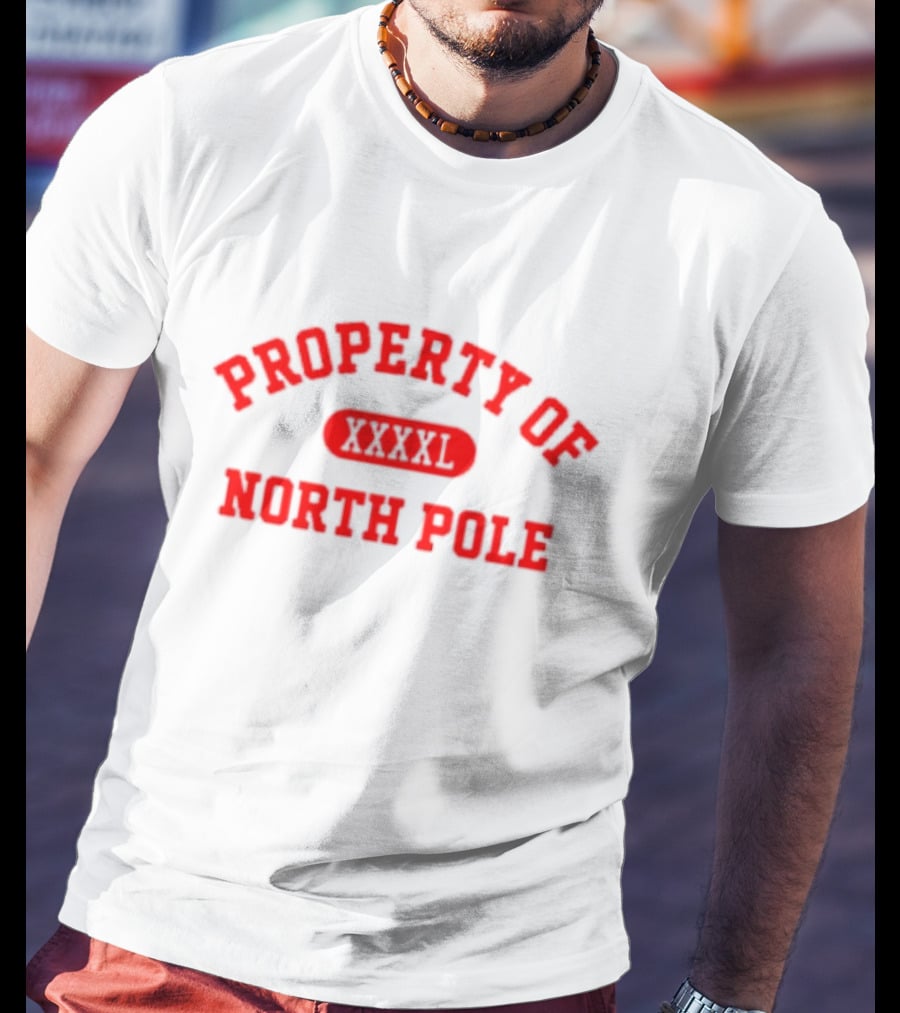 Property Of North Pole XXXXL Santa Clauses Riley T-Shirt