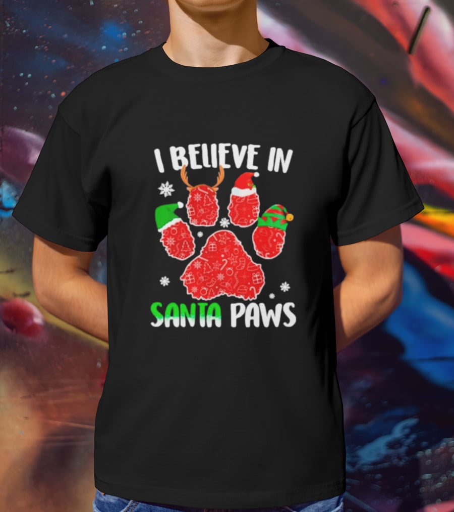 I Believe In Santa Paws With Festive Paw Prints And Hats T-Shirt