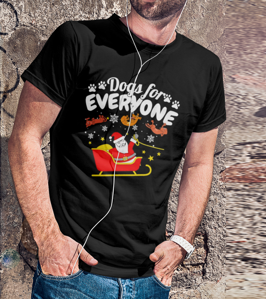 Dogs For Everyone Santa Claus Funny Christmas T-Shirt