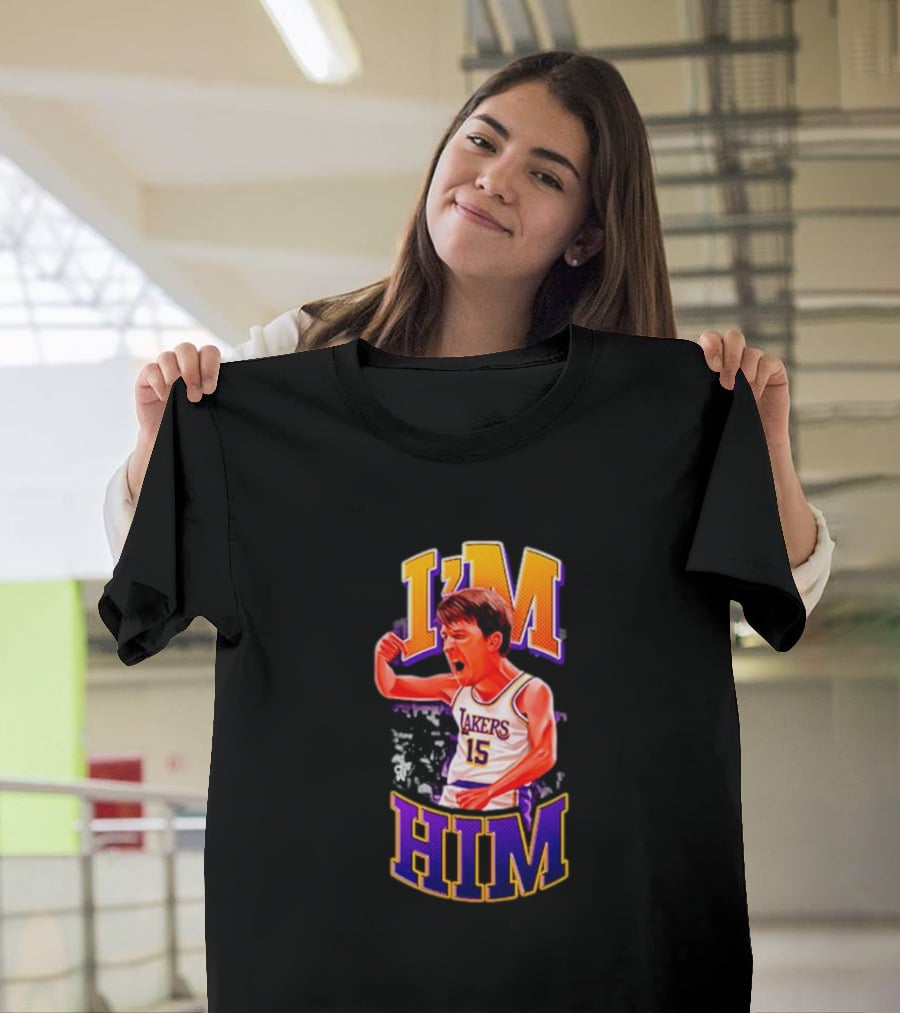 I'm Him Lakers 15 Austin Reaves T-Shirt