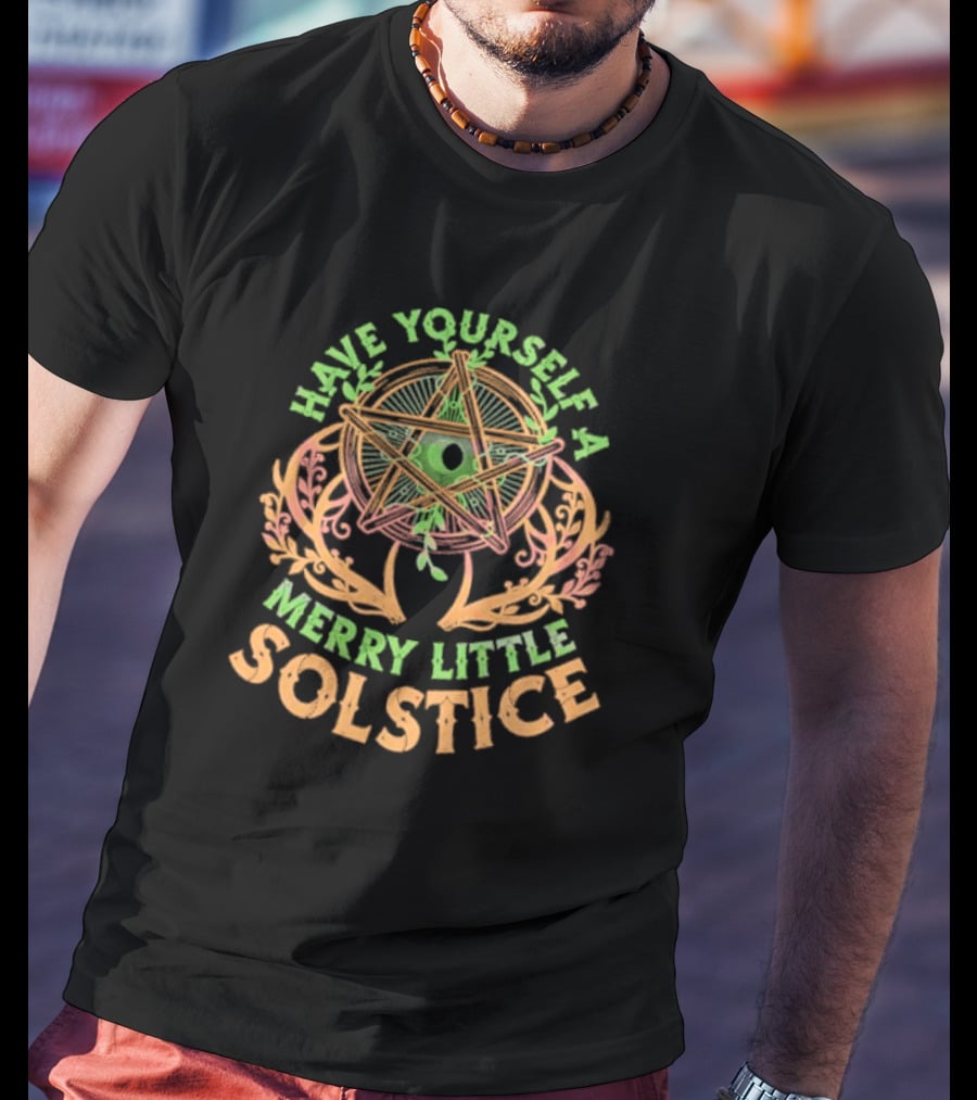 Have Yourself A Merry Little Solstice Pentagram And Leaves T-Shirt