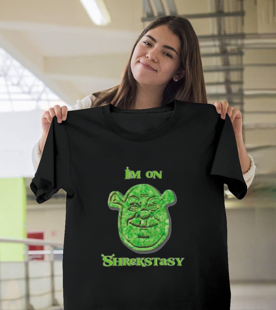 I'm On Shrekstasy Face Green T-Shirt