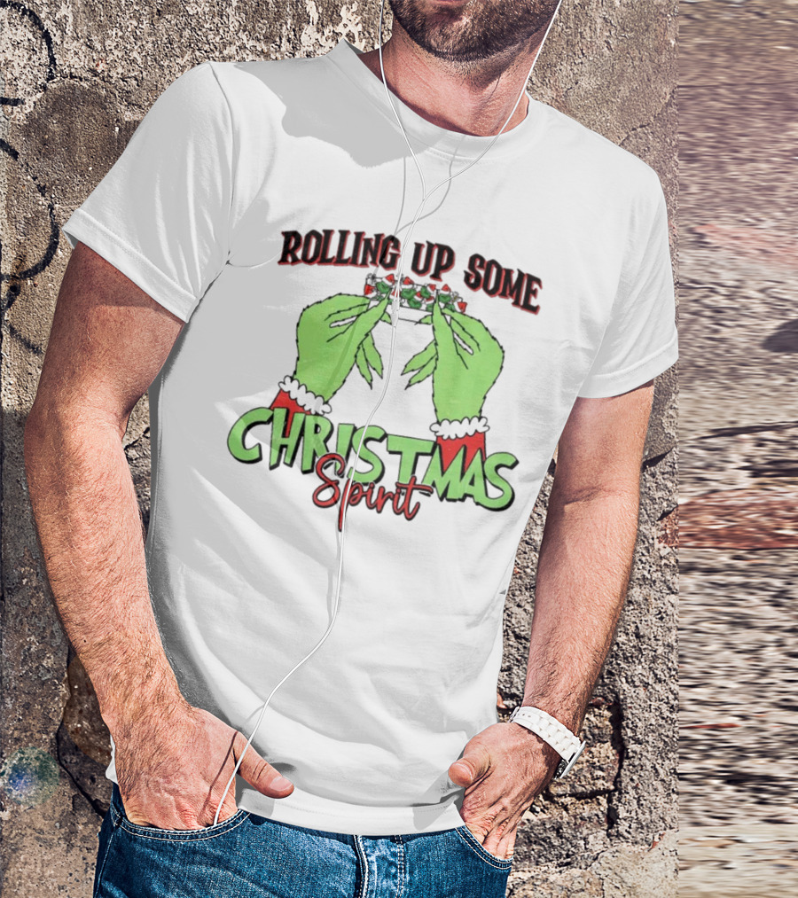 Rolling Up Some Christmas Spirit Grinch's Hands Festive Vibe T-Shirt