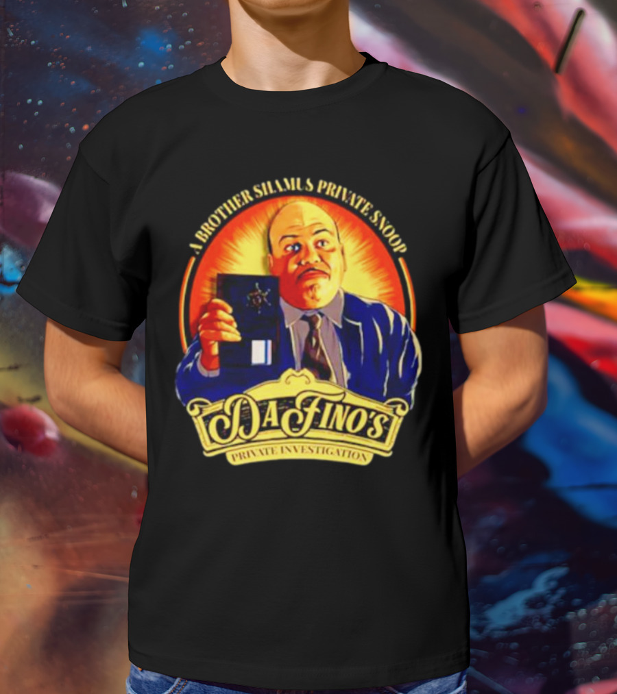 A Brother Shamus Private Snoop DaFino's Private Investigation Badge T-Shirt