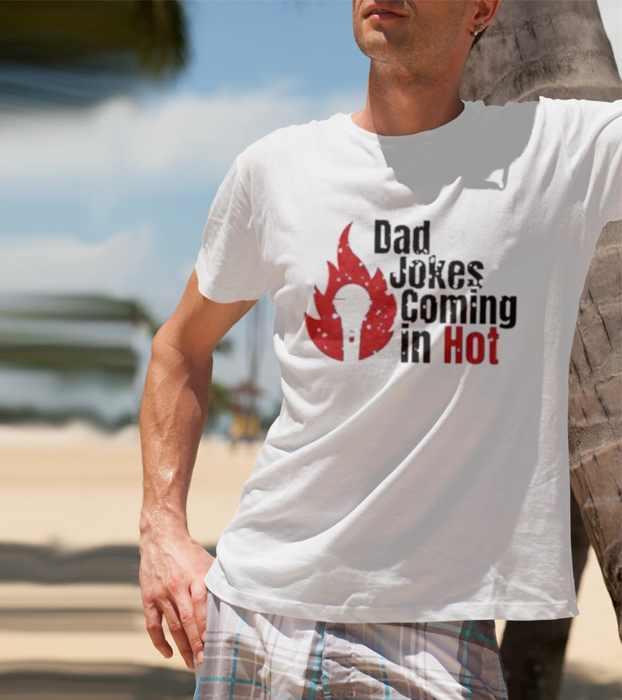 Dad Jokes Coming In Hot With Red Microphone Flame T-Shirt
