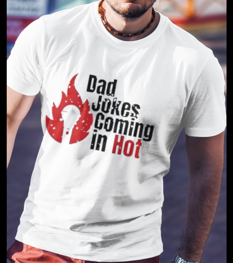 Dad Jokes Coming In Hot With Red Microphone Flame T-Shirt