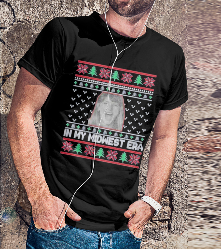 In My Midwest Era Ugly Sweater Holiday T-Shirt