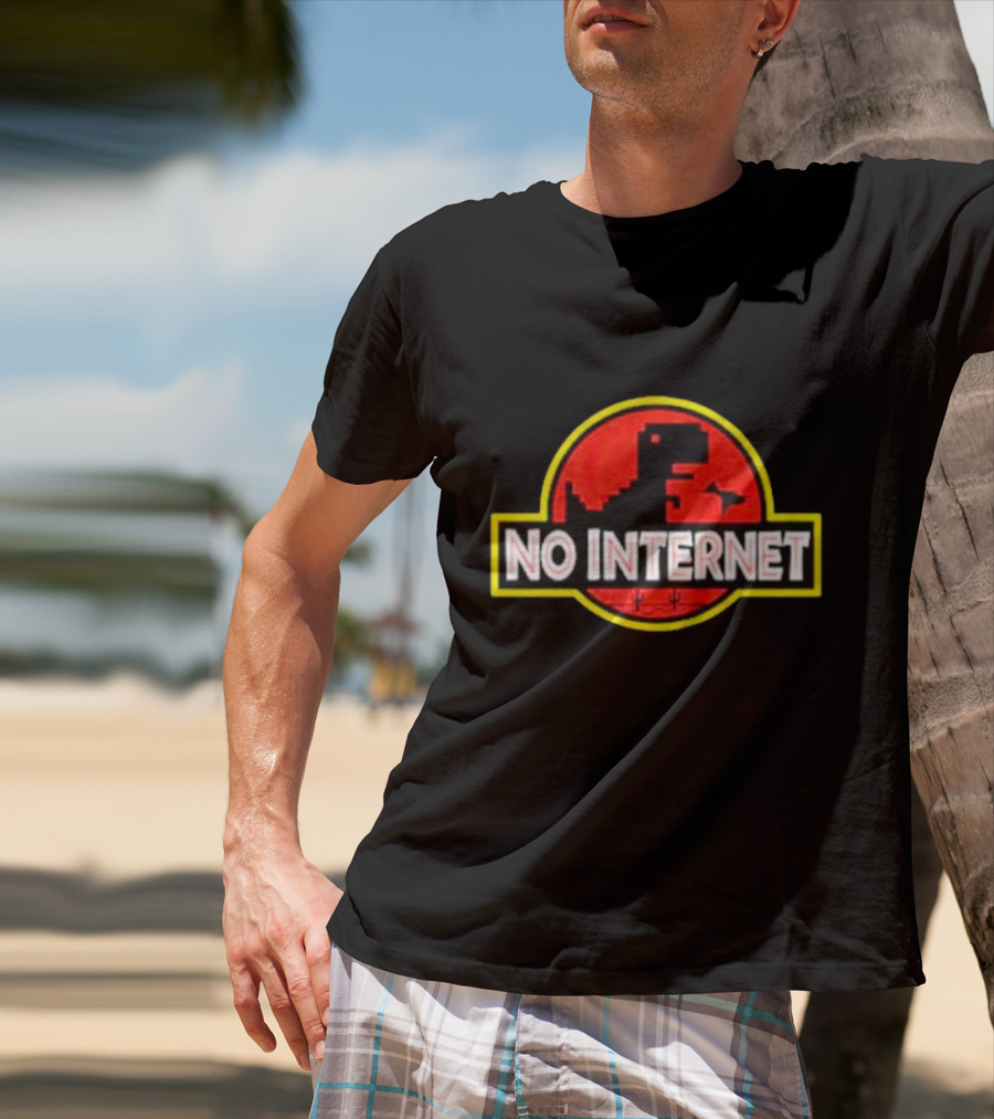No Internet Dinosaur Jurassic Park T-Shirt