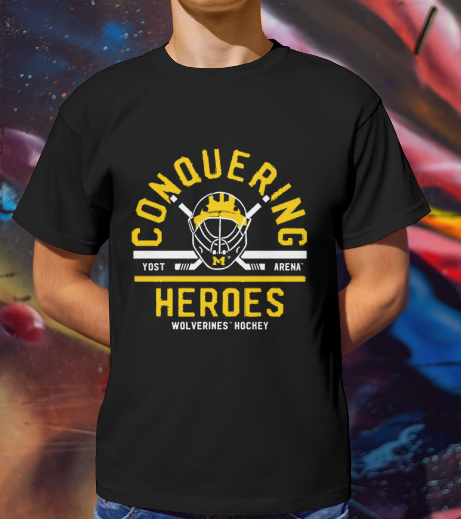 Conquering Heroes Yost Arena Wolverines Hockey T-Shirt
