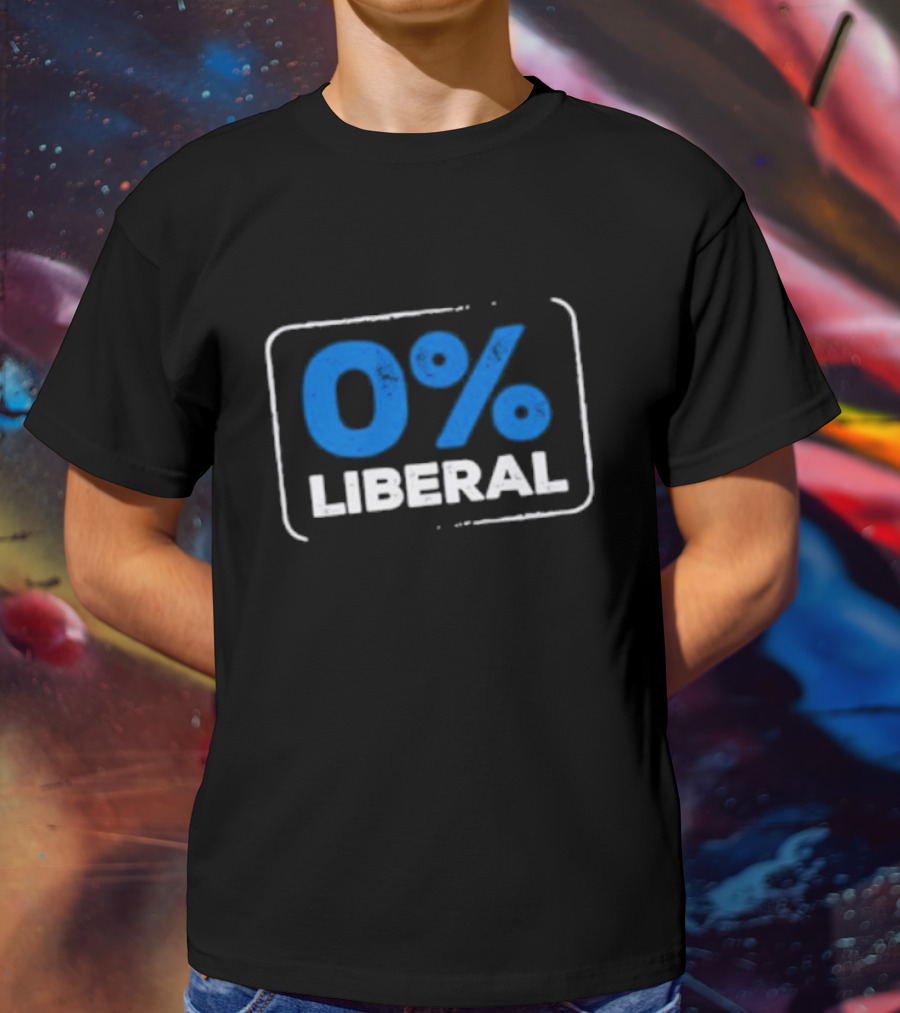 0% Liberal T-Shirt