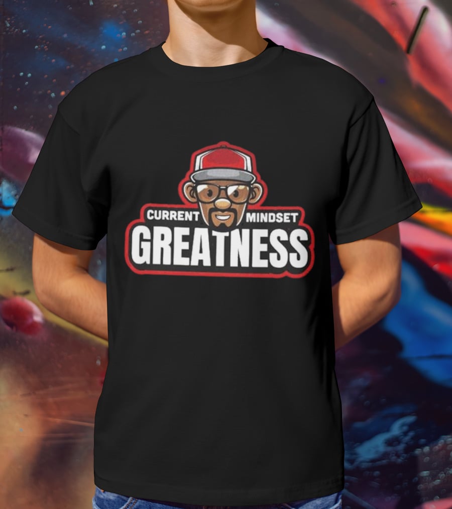 CURRENT MINDSET GREATNESS ICONIC T-Shirt