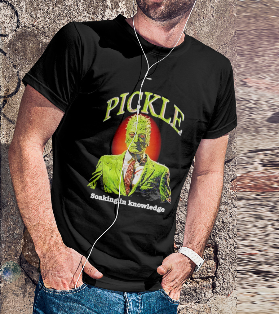 PICKLE Soaking In Knowledge T-Shirt
