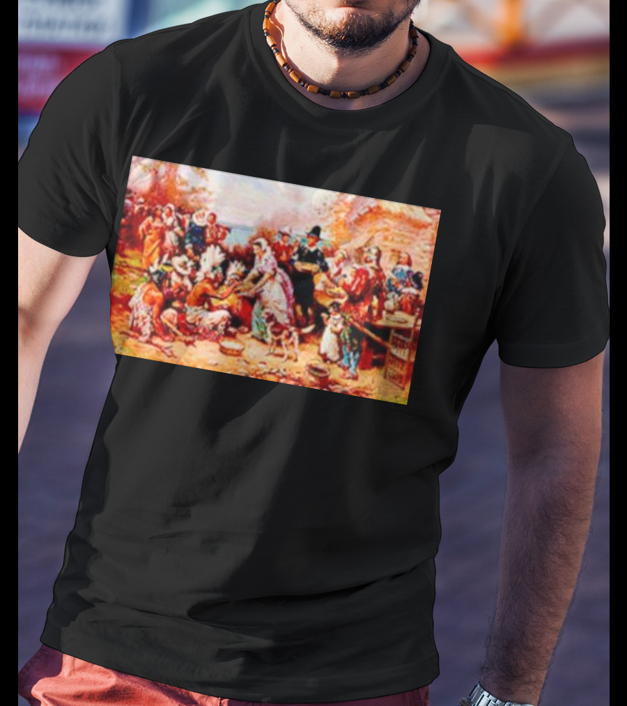 The First Thanksgiving 1621 Pilgrims And Native Americans Harvest Feast T-Shirt