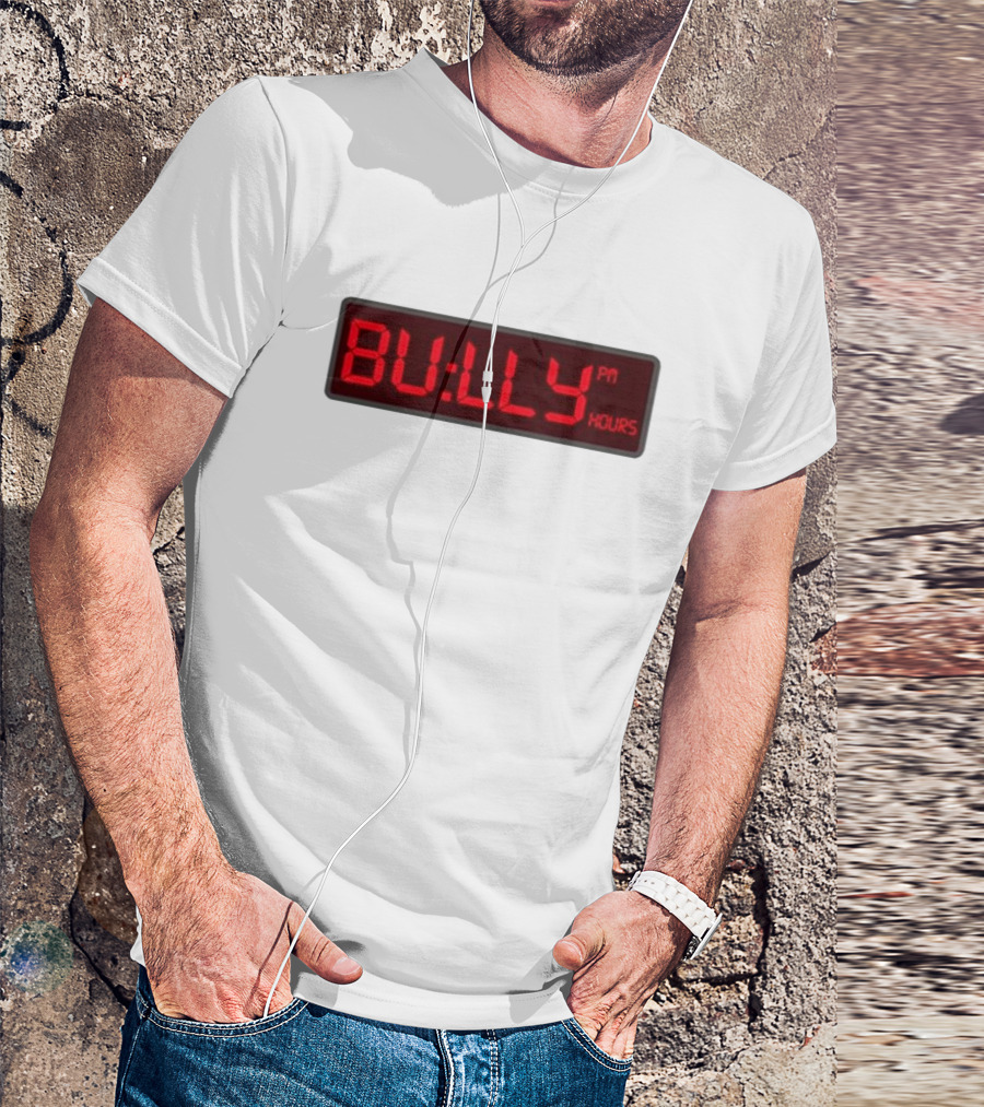 Bully PM Hours Digital Clock T-Shirt