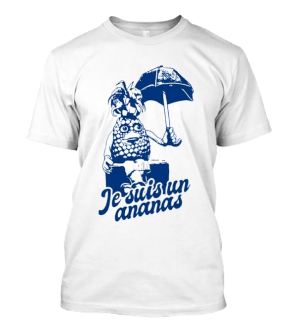 Je Suis Un Ananas Avec Parapluie Et Personnage Humoristique T-Shirt