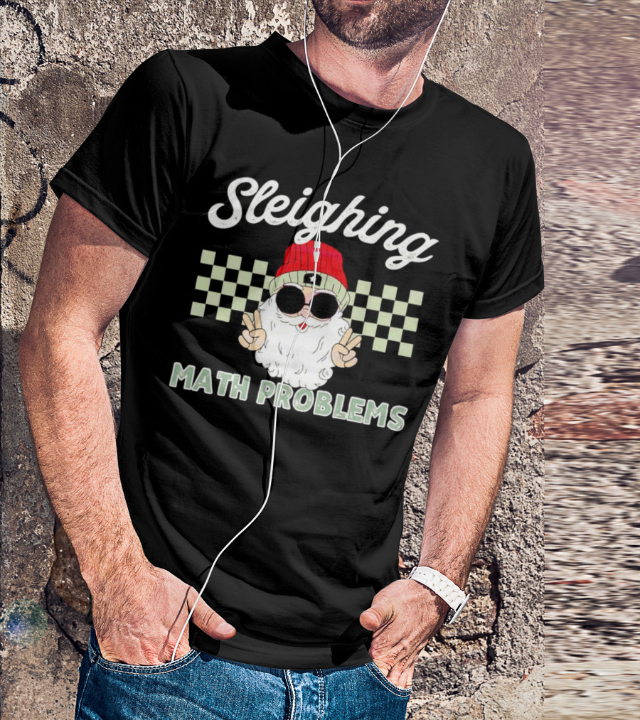 Sleighing Math Problems Santa Peace Sign Checkered Background T-Shirt