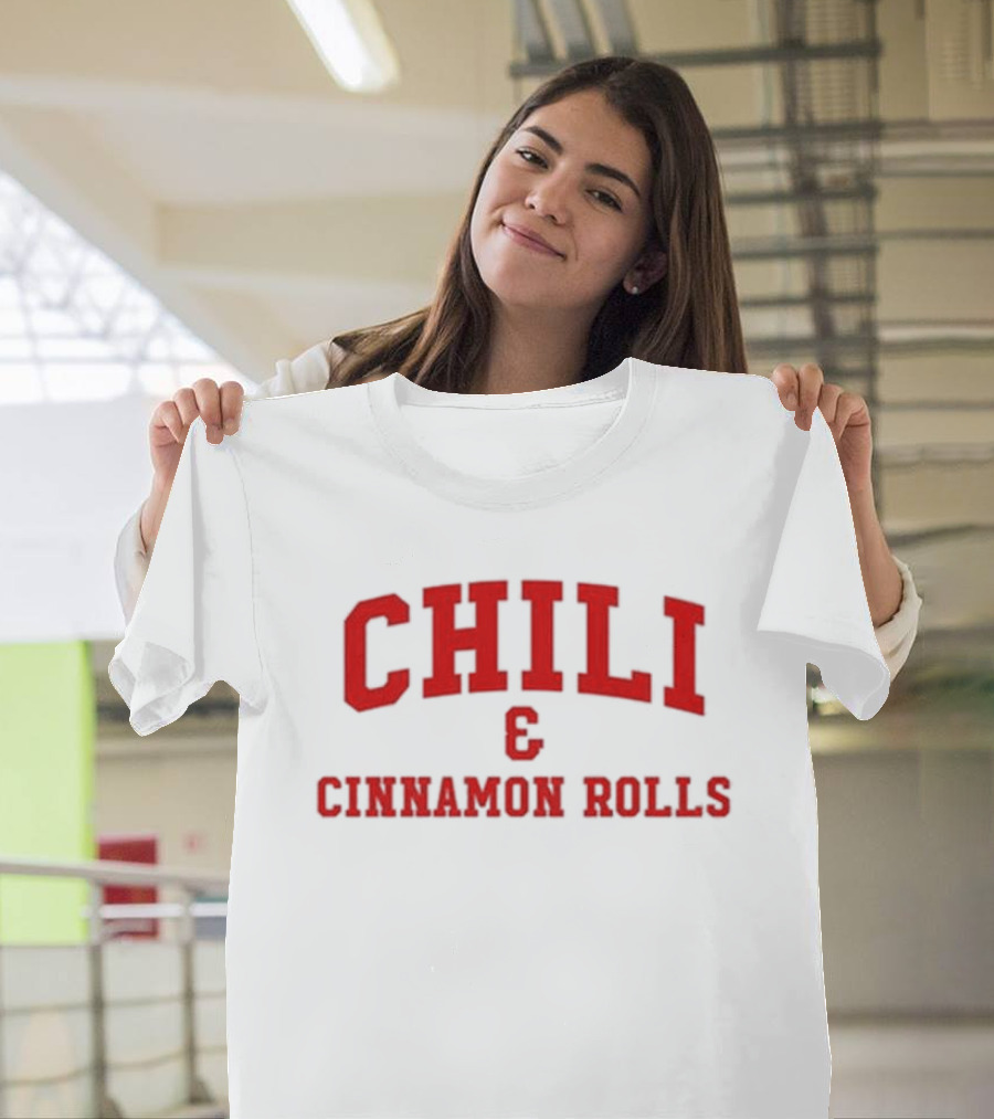 CHILI And CINNAMON ROLLS T-Shirt