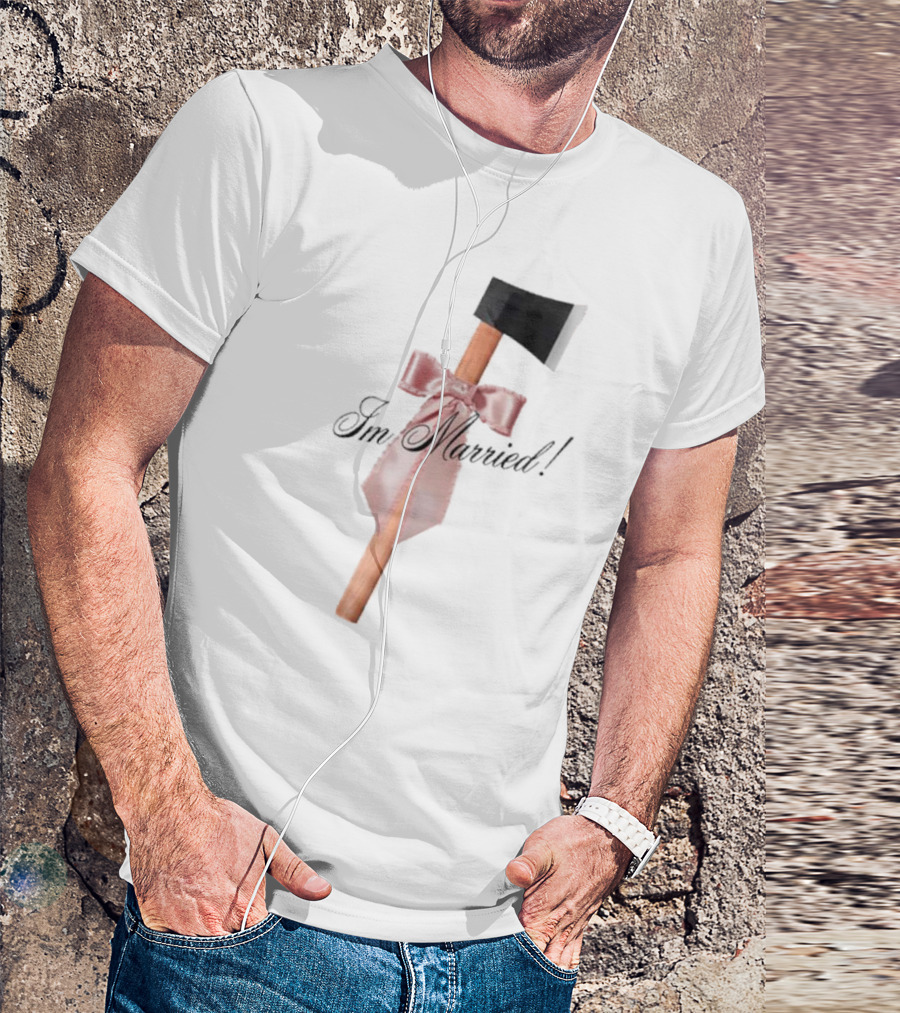 I'm Married Hack Axe With Bow And Tie T-Shirt
