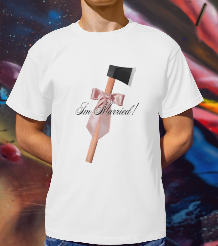 I'm Married Hack Axe With Bow And Tie T-Shirt