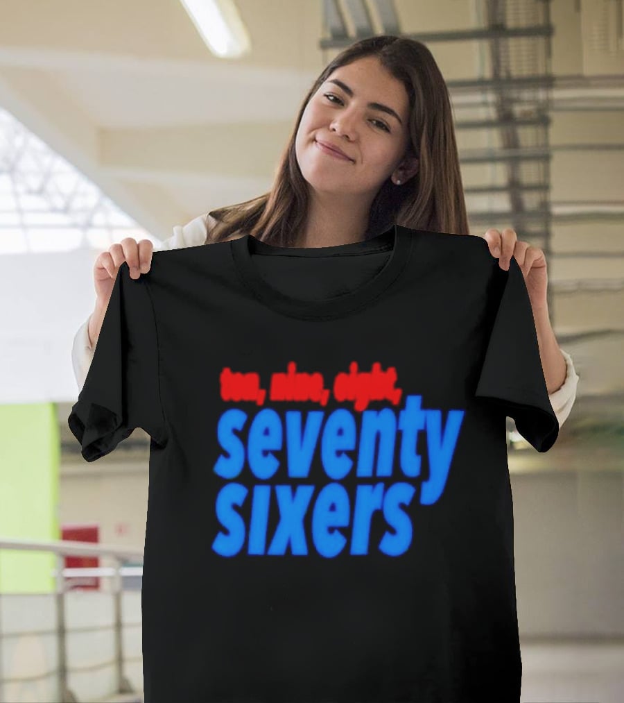 Ten Nine Eight Seventy Sixers T-Shirt