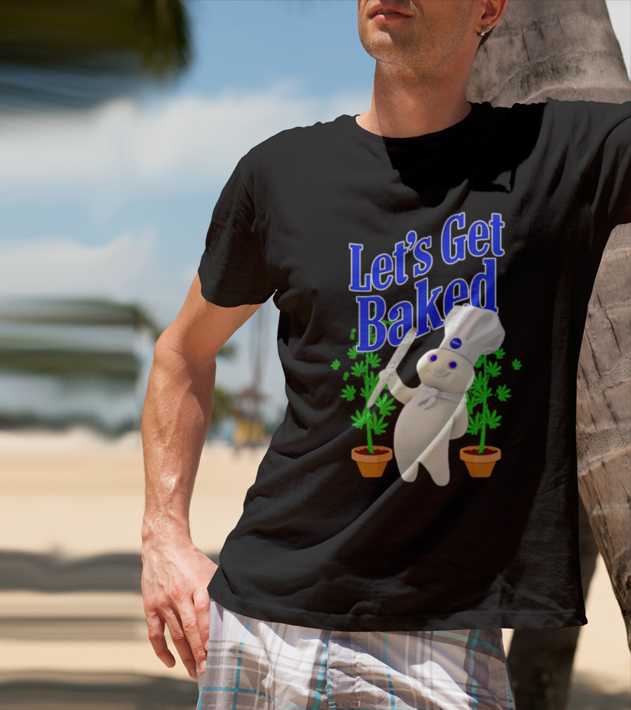 Let's Get Baked Weed Chef Doughboy T-Shirt