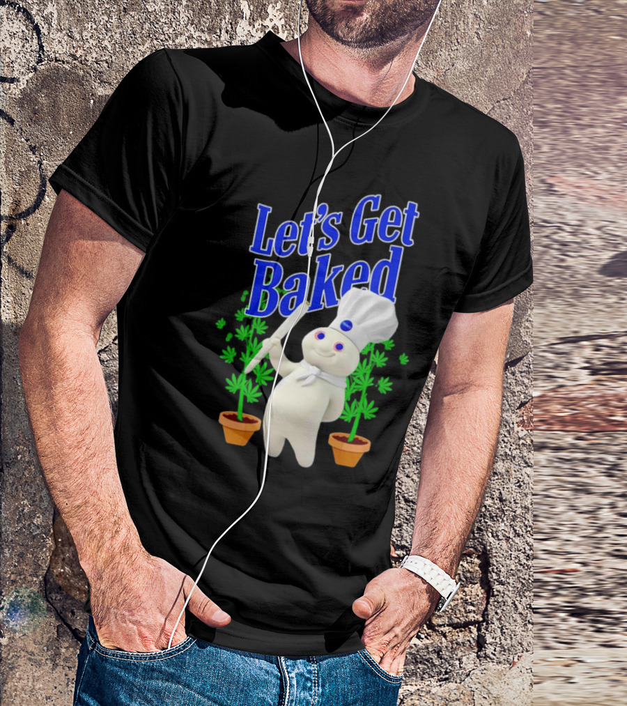 Let's Get Baked Weed Chef Doughboy T-Shirt