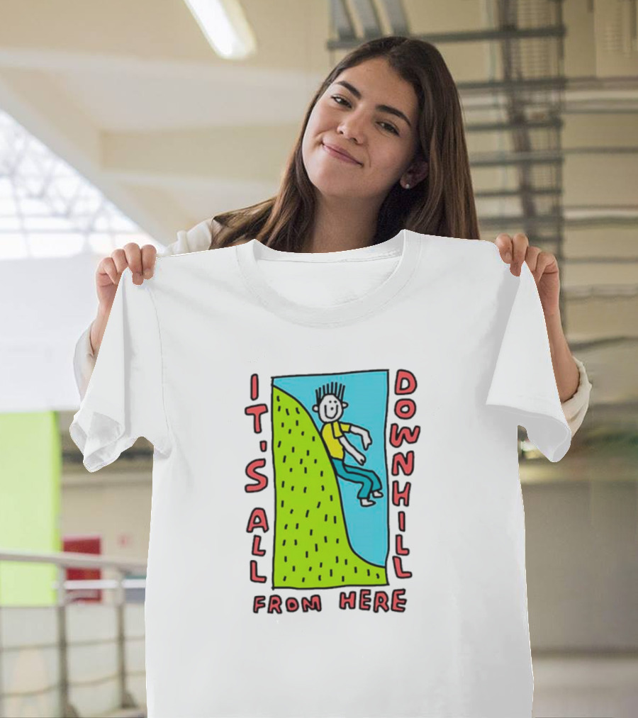 IT'S ALL DOWNHILL FROM HERE Cartoon Character Sliding Down Green Hill T-Shirt