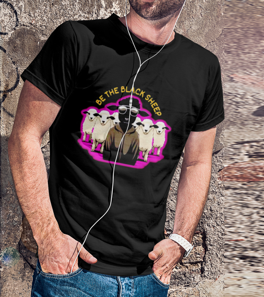 BE THE BLACK SHEEP Cool Black Sheep With Sunglasses Standing Out In A Flock T-Shirt