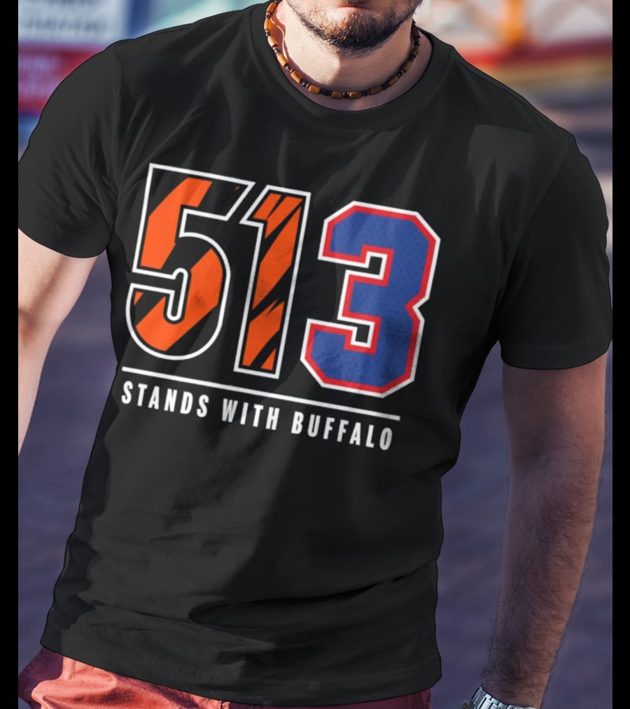 Bengals 513 Stands With Buffalo Football Solidarity T-Shirt