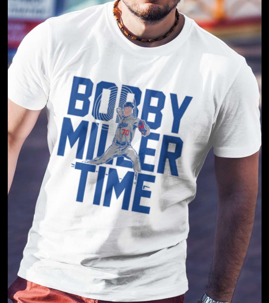 Bobby Miller Time Baseball Player Number 70 Dodgers Pitcher T-Shirt