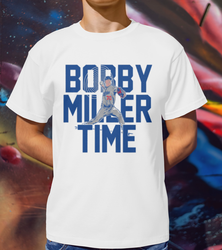 Bobby Miller Time Baseball Player Number 70 Dodgers Pitcher T-Shirt