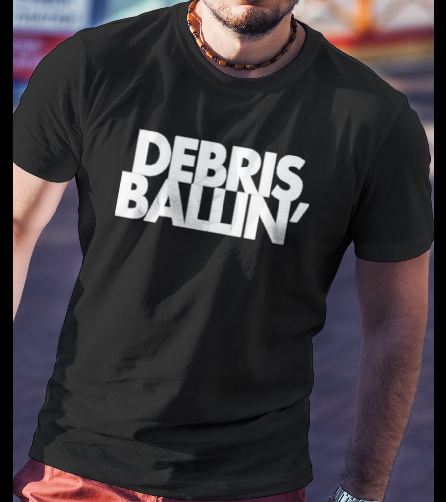 Debris Ballin' Bold Textual T-Shirt