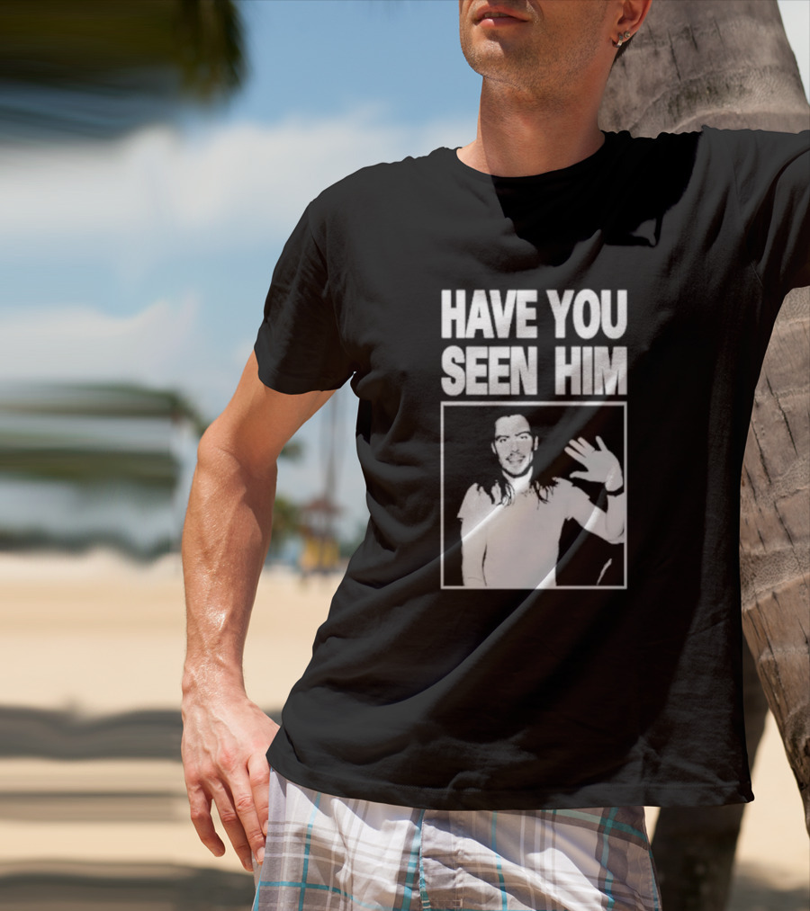 Have You Seen Him Andrew W.K. Wave T-Shirt