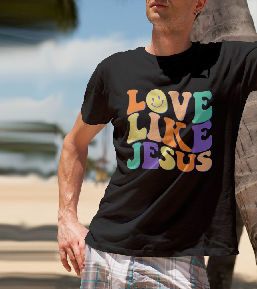 Love Like Jesus Colorful Retro 60s Smiley Face T-Shirt