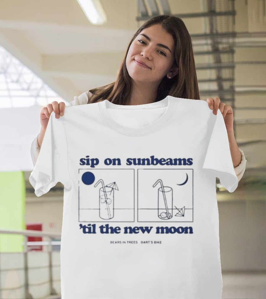 Sip On Sunbeams Bears In Trees Bart's Bike 'Til The New Moon T-Shirt