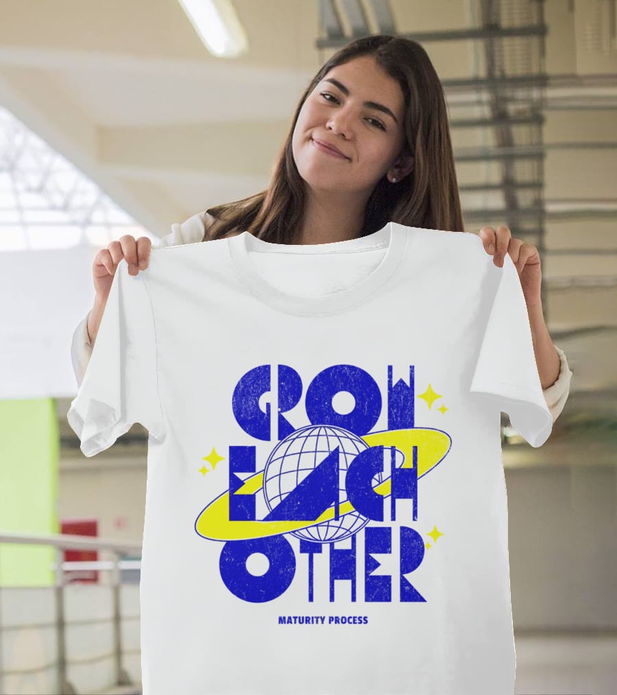 GROW EACH OTHER MATURITY PROCESS Planetary T-Shirt