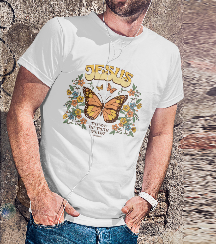 JESUS The Way The Truth The Life John 14:6 Butterfly Floral T-Shirt