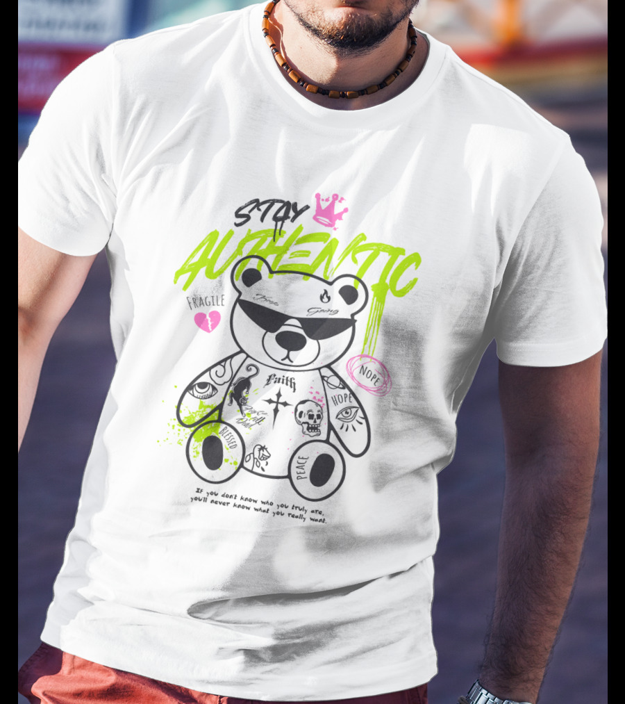 Stay Authentic Graffiti Bear With Pink Crown And Heart T-Shirt