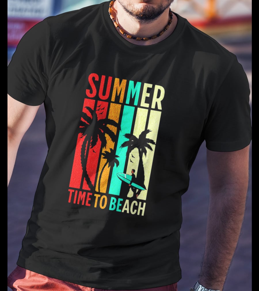 SUMMER TIME TO BEACH T-Shirt