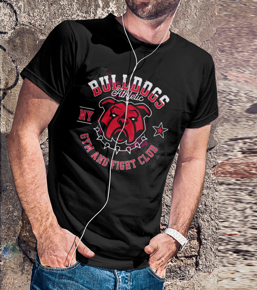 BULLDOGS ATHLETIC NY GYM AND FIGHT CLUB T-Shirt
