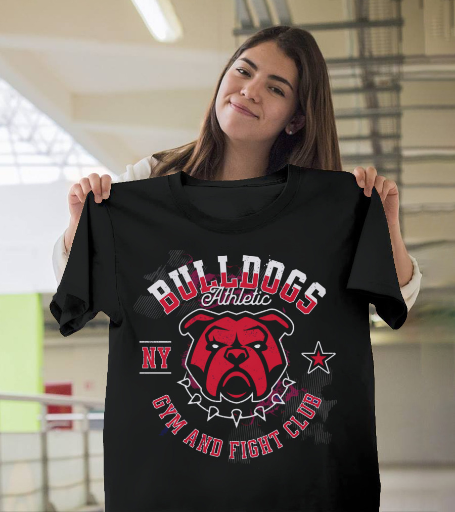 BULLDOGS ATHLETIC NY GYM AND FIGHT CLUB T-Shirt