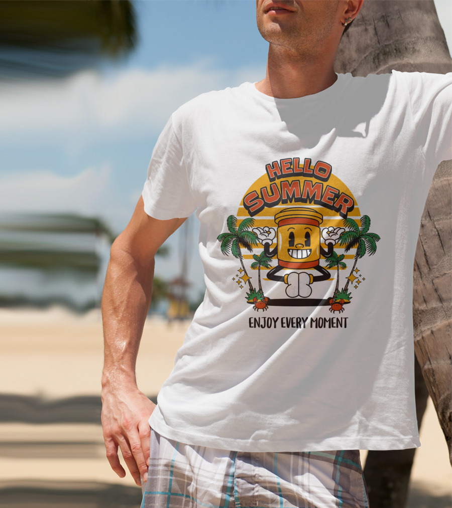 HELLO SUMMER ENJOY EVERY MOMENT T-Shirt