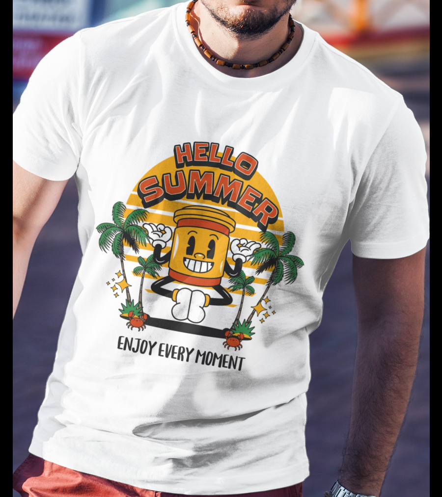 HELLO SUMMER ENJOY EVERY MOMENT T-Shirt