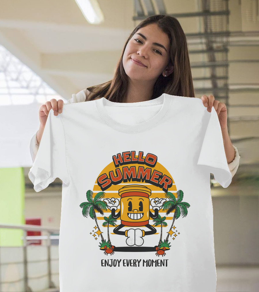 HELLO SUMMER ENJOY EVERY MOMENT T-Shirt