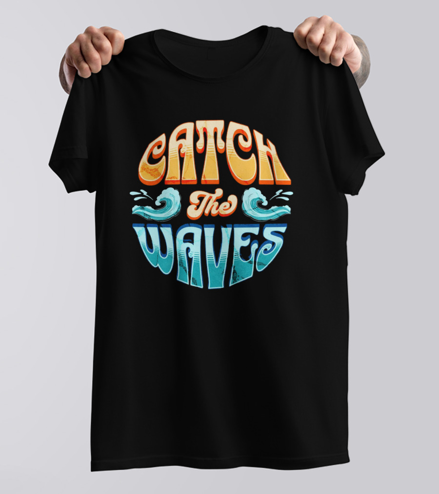 Catch The Waves Vibe Retro Beach T-Shirt