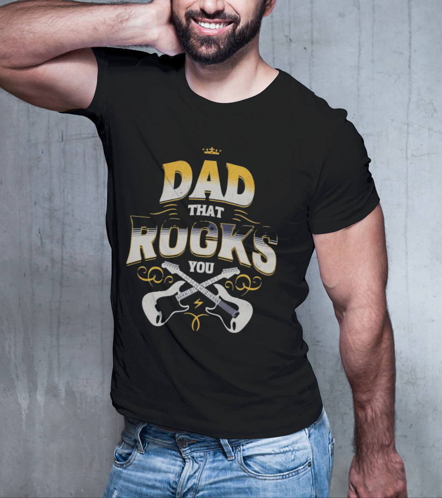 Dad That Rocks You Electric Guitars Crown T-Shirt
