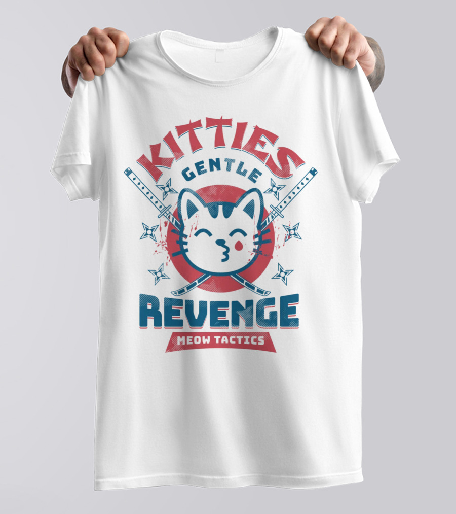 Kitties Gentle Revenge Meow Tactics Samurai T-Shirt