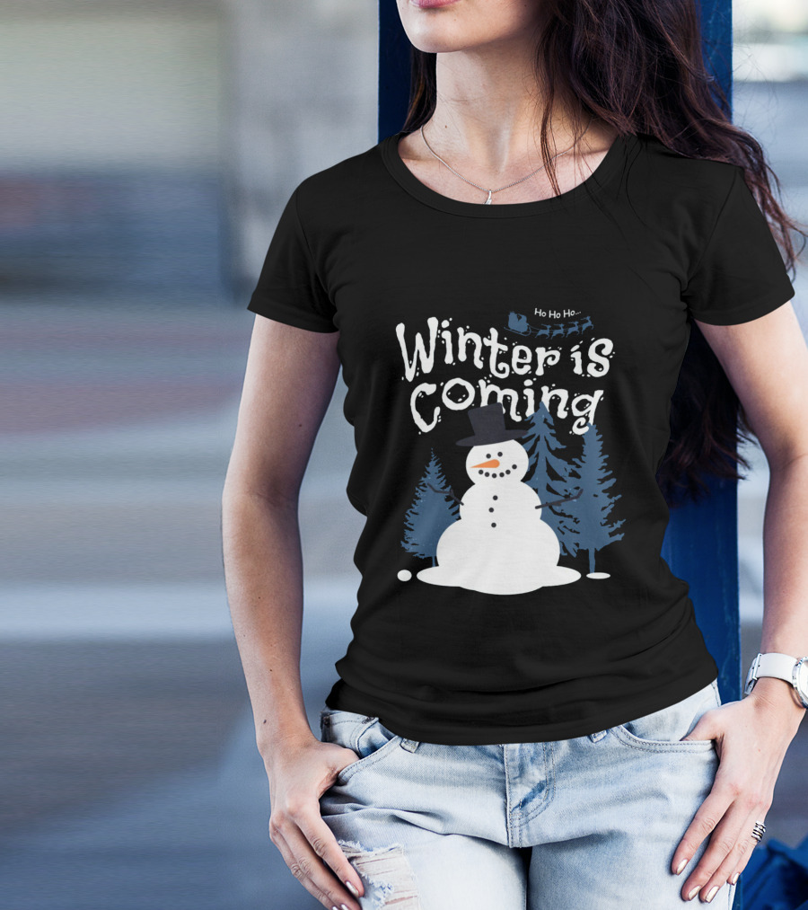 Winter Is Coming Snowman With Ho Ho Ho Santa Sleigh T-Shirt